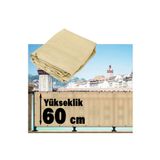 BİLGİÇÇADIR %95 KREM Renk Gölgelik File Balkon-Çit-Yükseklik(Cm) Seçiniz- Genişlik(Mt) Sepete ekleme miktarı
