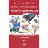 Bilgin Adalı'nın Çocuk Romanlarına Onomastik Açıdan Yaklaşım - Esma Dumanlı Kadızade