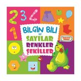 Bilgin Bili ile Sayılar Renkler Şekiller - Kollektif