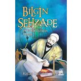 Bilgin Şehzade - İlk Türkçe Sözlüğün Romanı