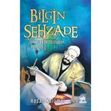 Bilgin Şehzade;İlk Türkçe Sözlüğün Romanı (Kapak Değişebilir)