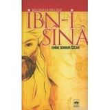 BILGINLER BILGINI İBN-I SÎNÂ - EMINE SONNUR ÖZCAN
