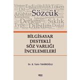 Bilgisayar Destekli Söz Varlığı İncelemeleri Gece Kitaplığı
