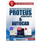 Bilgisayar Destekli Uygulamalar Proteus Desing Suite 8 and Autocad - Yaşar Karayiğit