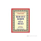 Bilgisayar Hatlı Kur’an-ı Kerim ve Yüce Meali Metinsiz Türkçe Açıklaması Rahle Boy - Meal-002 - Elmalılı Muhammed Hamdi Yazır