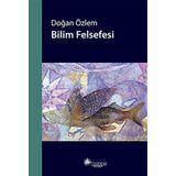 BILIM FELSEFESI - DOĞAN ÖZLEM