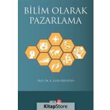Bilim Olarak Pazarlama - Prof. DR. B. Zafer Erdoğan