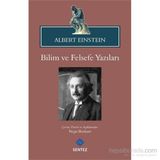 Bilim ve Felsefe Yazıları - Albert Einstein