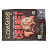 Bilim Ve Gelecek Aylık Bilim Kültür Politika Dergisi Sayı: 23 / Ocak 2006 "Kökeni Yeri Ve Evrimi İle Cennet" (İkinci El)