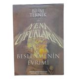 Bilim Ve Teknik Dergisi Yeni Ufuklara Kasım 2004 Sayısı Eki (Beslenmenin Evrimi) (İkinci El)