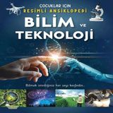 Bilim Ve Teknoloji- Çuklar İçin Li Ansiklopedi