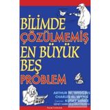 Bilimde Çözülmemiş En Büyük Beş Problem Palme Yayınları