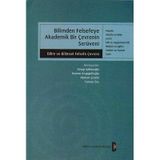 Bilimden Felsefeye Akademik Bir Çevrenin Serüveni Serap Şahinoğlu Bilim Ve Gelecek Kitaplığı - Yeni Kitap