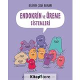 Bilimin Çizgi Romanı: Endokrin ve Üreme Sistemleri - Joseph Midthun