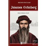 Bilimin Öncüleri Johannes Gutenberg - Turan Tektaş
