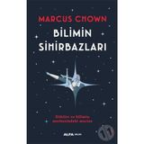 Bilimin Sihirbazları - Marcus Chown
