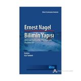 BILIMIN YAPISI BILIMSEL AÇIKLAMA MANTIĞINDA PROBLEMLER - ERNEST NAGEL