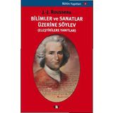 Bilimler ve Sanatlar Üzerine - Jean Jaques Rousseau