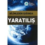 Bilimlerin Işığında Yaratılış - Adem Tatlı