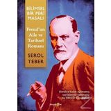 BILIMSEL BIR PERI MASALI FERUD'UN AILE VE TARIHSEL ROMANI - SEROL TEBER