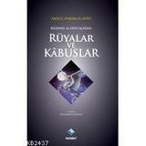 Bilimsel ve Dini Açıdan Rüyalar ve Kabuslar - Abdul-Hakim El-Afifi