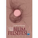 Bilimsel Yöntem Tartışmaları Bağlamında Bilim Felsefesi - Seda Özsoy Somuncuoğlu