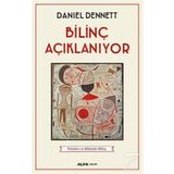 Bilinç Açıklanıyor - Daniel C. Dennett