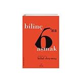 Bilinç Altını Aşmak - Hilal Doymuş