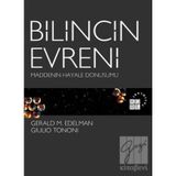Bilincin Evreni - Maddenin Hayale Dönüşümü - Gerald M. Edelman
