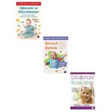 Bilinçli Bebek + Çocuğunuza Kulak Verin + Ağlamalar Ve Öfke Nöbetleri (3 Kitap)