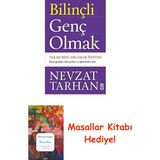 Bilinçli Genç Olmak: Var Mı Beni Anlamak Isteyen Diyen Gençler, Ebeveynler ve Eğitimciler Için + Masallar Kitabı - Hayır