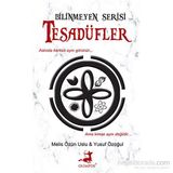 Bilinmeyen Serisi Tesadüfler - Melis Özün Uslu Yusuf Özoğul