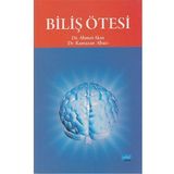 BİLİŞ ÖTESİ - AHMET AKIN;RAMAZAN ABACI