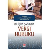 Bilişim Çağında Vergi Hukuku