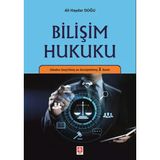 Bilişim Hukuku - Bilgi ve İletişim - Ali Haydar Doğ