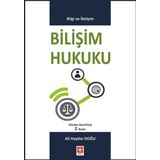 Bilişim Hukuku: Bilgi ve İletişim
