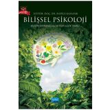Bilişin Davranışsal ve Fizyolojik Temeli Nobel Akademik Yayıncılık