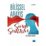 Bilişsel Arayış Sende Saklısın - Nobel Akademi Yayınları