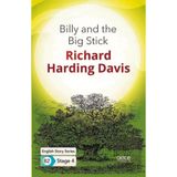Billy And The Big Stick - Ingilizce Hikayeler B2 S