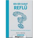 Bin Bir Surat Reflü - Prof. Dr. A. Melih Özel