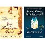 Bin Muhteşem Güneş - Khaled Hosseini - Gece Yarısı Kütüphanesi - Matt Haig