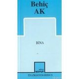 BINA - BEHİÇ ER