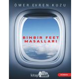 Binbir Feet Masalları - Ömer Evren Kuzu