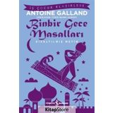 Binbir Gece Masalları: Kısaltılmış Metin - Antoine Galland