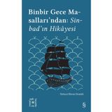Binbir Gece Masallarından : Sinbad'ın Hikayesi