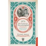 Binbir Göz Kitap 1876 - Bir Darbenin Anatomisi