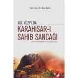 Binbir Göz Kitap 19. Yüzyılda Karahisar-I Sahib Sancağı