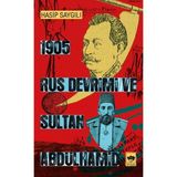 Binbir Göz Kitap 1905 Rus Devrimi ve Sultan Abdülhamid