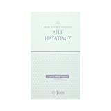 Binbir Göz Kitap Ahlak ve Hukuk Ekseninde Aile Hayatımız
