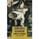 Binbir Göz Kitap Algı Kapıları - Cennet ve Cehennem